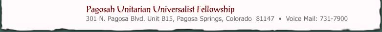 pagosa unitarian address